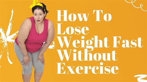 how to lose weight fast without exercise at home for woman lose belly