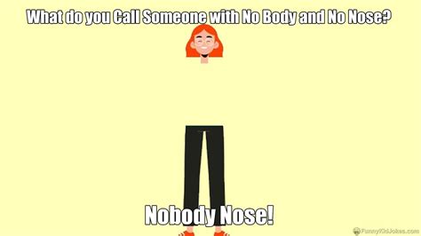 call    body   nose funny kid jokes