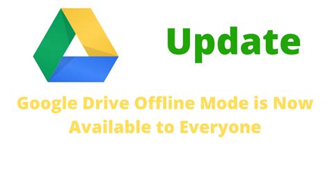 google drive offline mode      google drive offline driving