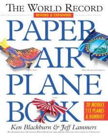 world record paper airplane book workman publishing