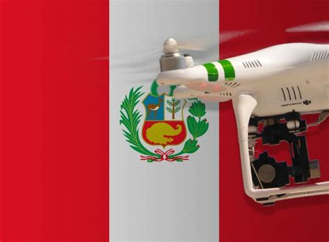 drone rules  laws  peru current information  experiences