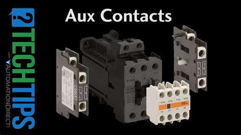 tech tip    aux contacts   contactor youtube