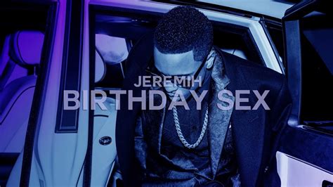 Jeremih Birthday Sex Official Audio Youtube