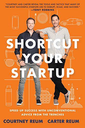 shortcut your startup speed up success with unconventional advice from