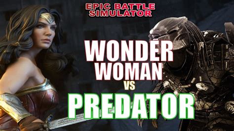 Uebs Wonder Woman Vs The Predator Ultimate Epic Battle Simulator Youtube