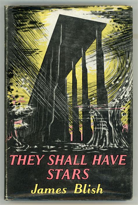 They Shall Have Stars James Blish First Edition
