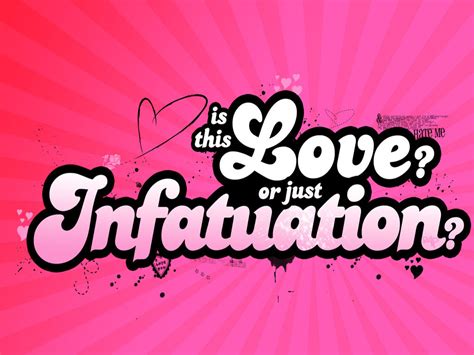 Interviews With Experts Infatuation Vs True Love