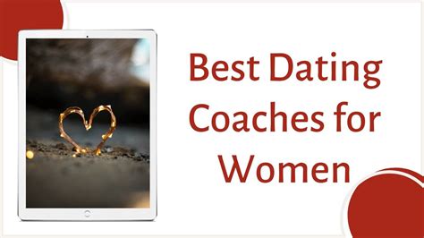 The Best Dating Coaches For Women