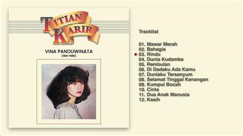 Vina Panduwinata Album Titian Karir 1981 1985 Audio Hq Youtube