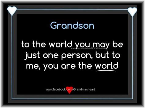 To My First And Only Grandson Grammy Loves You Peyton ♡ Grandson