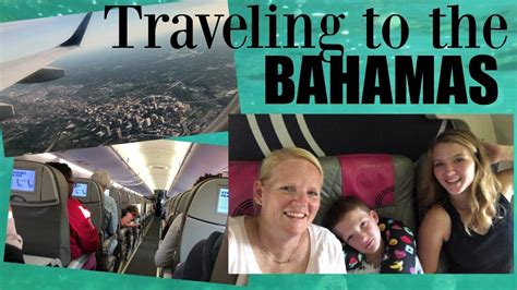 Traveling To The Bahamas Vlog Youtube
