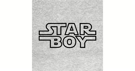 star boy star boy  shirt teepublic