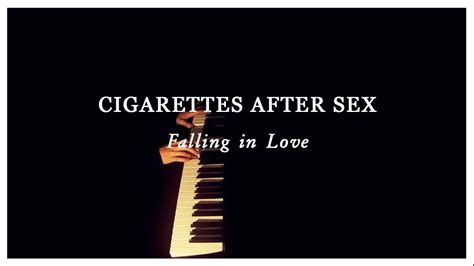 Falling In Love Cigarettes After Sex Piano Cover Youtube