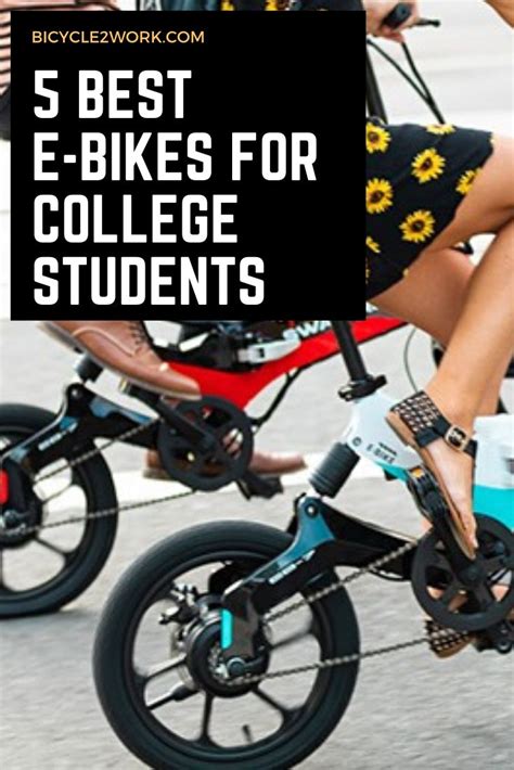electric bikes  college students  electric bikes student bicycle bicycle college