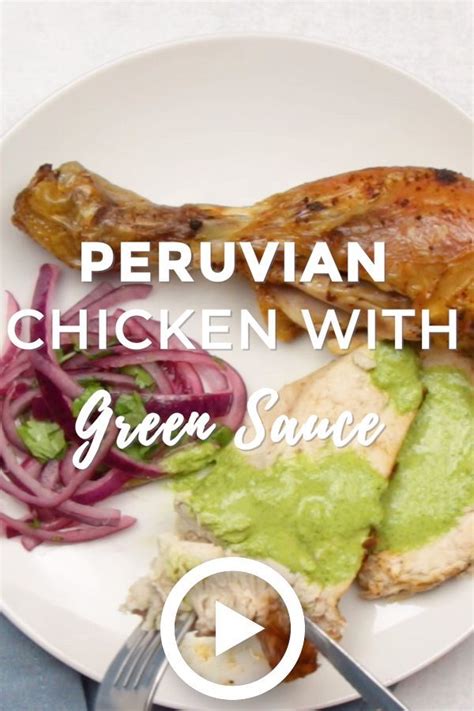 keto peruvian roasted chicken and green sauce recipe peruvian chicken peruvian recipes