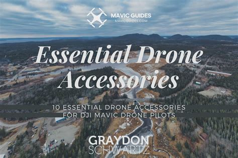 essential drone accessories  dji mavic drone pilots
