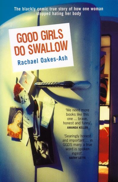 Good Girls Do Swallow By Rachael Oakes Ash Penguin Books Australia