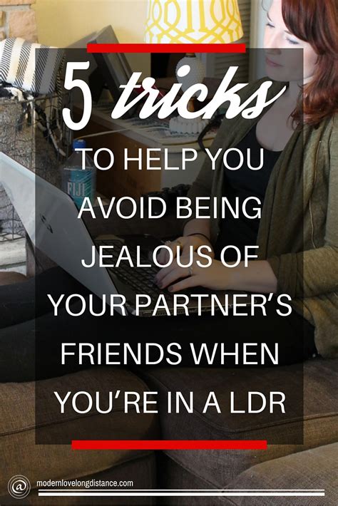 are you jealous of your ldr partner s friends