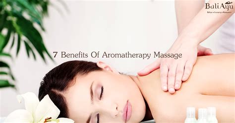 7 Benefits Of Aromatherapy Massage Spa Malaysia