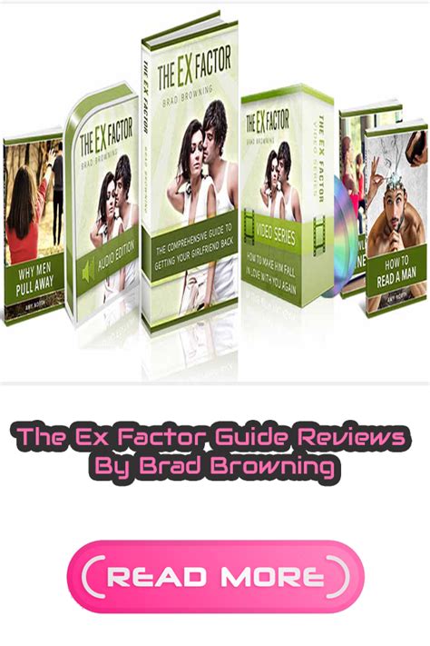 The Ex Factor Guide Reviews By Brad Browning Ex Factor Reviews Guide