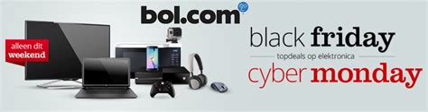 bolcom black friday cyber monday aanbiedingen black friday cyber monday acties nederland