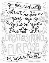 Coloring Purpose Pages Lds Quotes Strong Great Farewell Tomiannie Scripture Quote Squeeze Just Printable Sheets sketch template