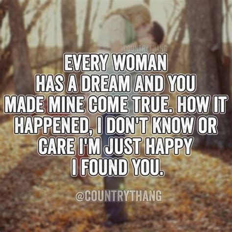You Re My Dream Come True 😘 ️ My Dream Came True Life Facts Fact Quotes