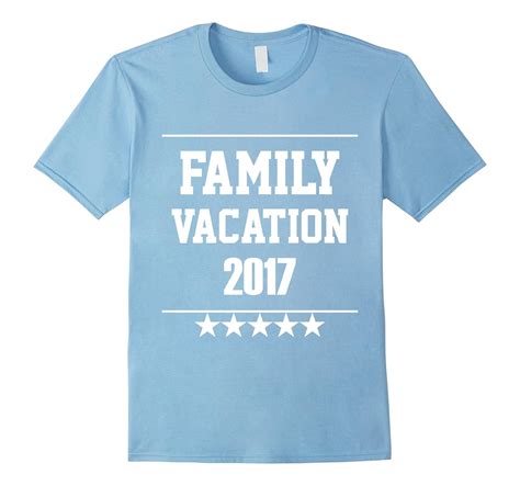family vacation  summer vacation  shirt  shirt tee bn artshirtee