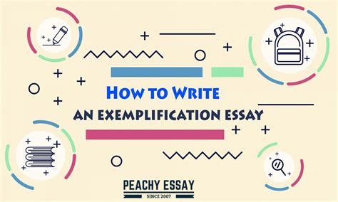 write  exemplification essay peachy essay