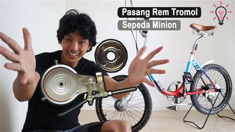 tips memasang rem tromol  mudah sepeda minion minitrek youtube