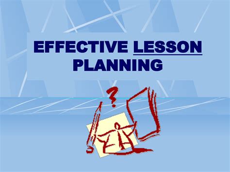 effective lesson planning pakturk english department