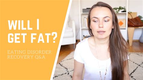 Will I Get Fat When I Stop Restricting Eating Disorder Recovery