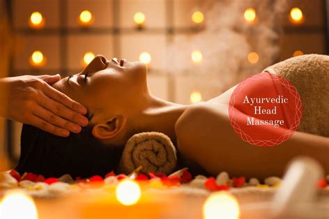 a daily ayurvedic head massage benefits you overall here