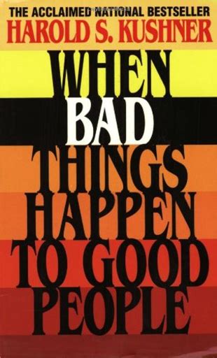 When Bad Things Happen To Good People By Harold S Kushner Review
