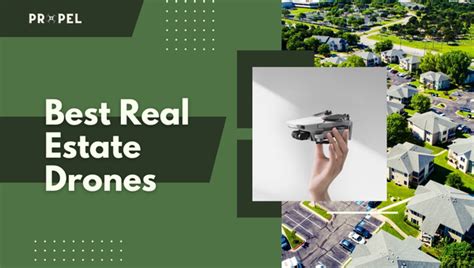 drones  real estate updated list march
