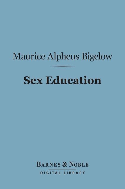 Sex Education Barnes And Noble Digital Library الكتاب الإليكتروني
