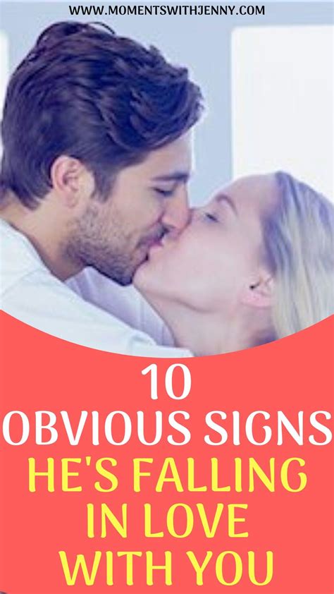 10 Obvious Signs He’s Falling In Love With You Best Relationship