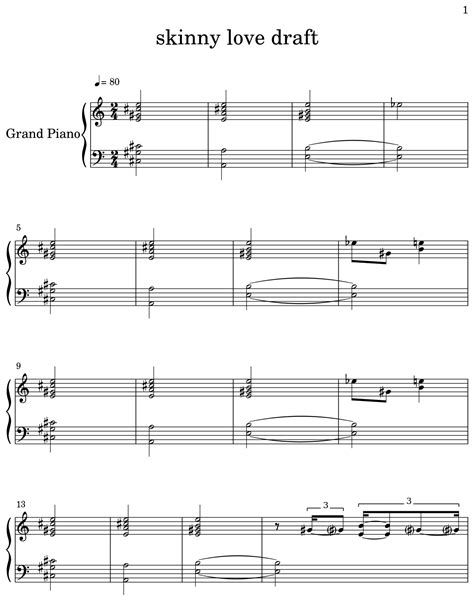skinny love draft sheet music for piano