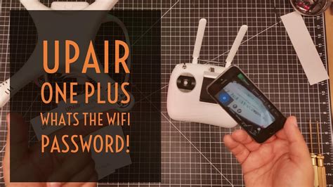 video drone upair   whats  wifi password    join  controller youtube