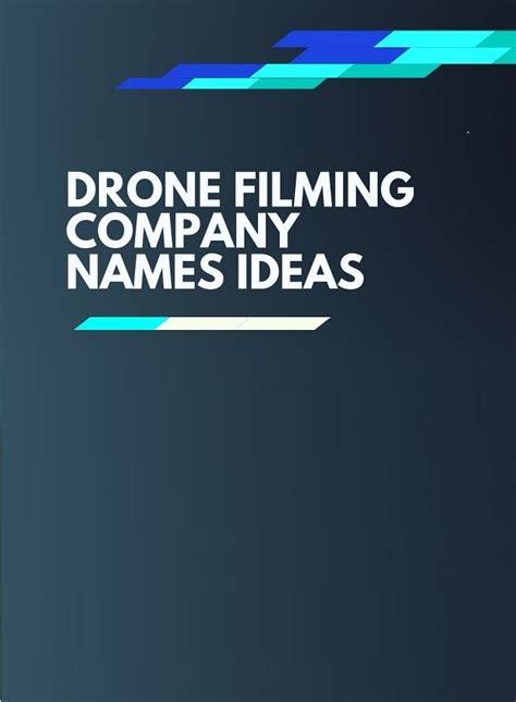 creative drone filming company names thebrandboycom drone business drone business