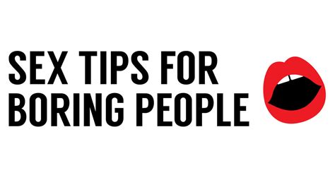 sex tips for boring people thrillist