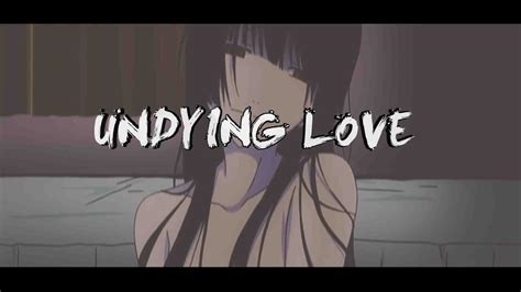 Undying Love X Sankarea Youtube