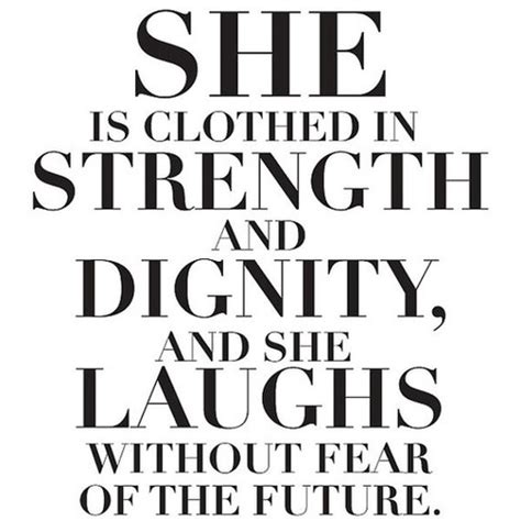 Bible Verses About Strength Gotta Strive For This Proverbs 31 25