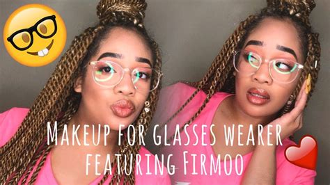 Makeup For Glasses Ft Firmoo Youtube