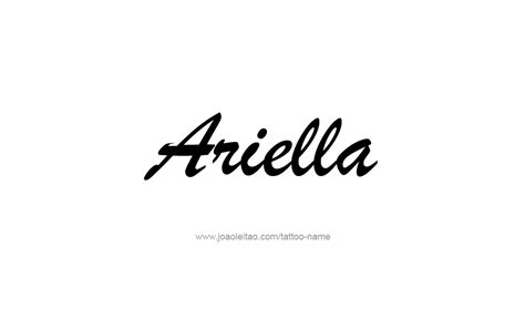 ariella name tattoo designs name tattoo designs name tattoos name