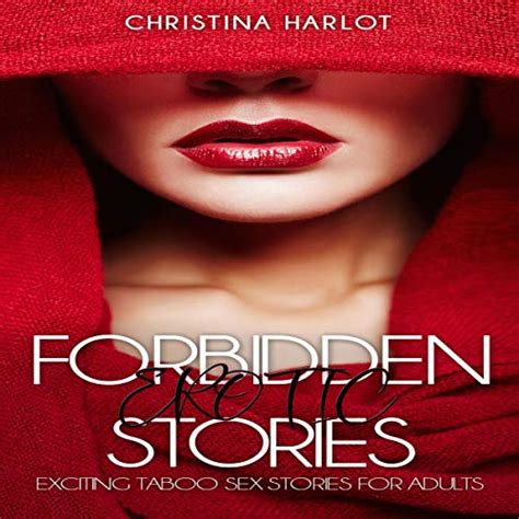 forbidden erotic stories exciting taboo sex stories for adults