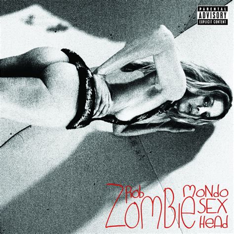 Album Review Rob Zombie Mondo Sex Head The Spill Magazine