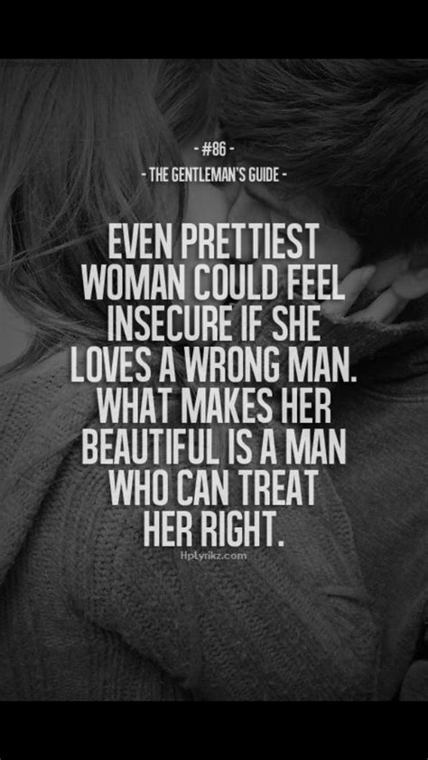 Make Her Feel Special Gentleman Quotes Treat Her Right