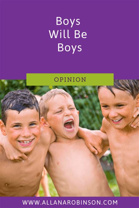 boys   boys   excuse uncommon sense parenting  allana