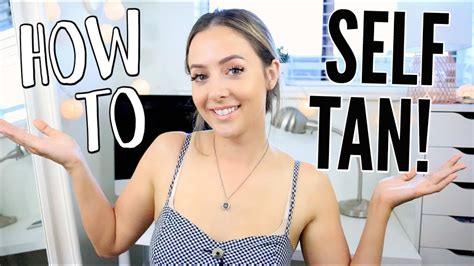 How To Self Tan My Self Tanning Routine Youtube